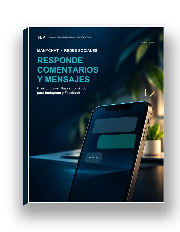 Manual ManyChat: responde comentarios y mensajes, edición Técnica